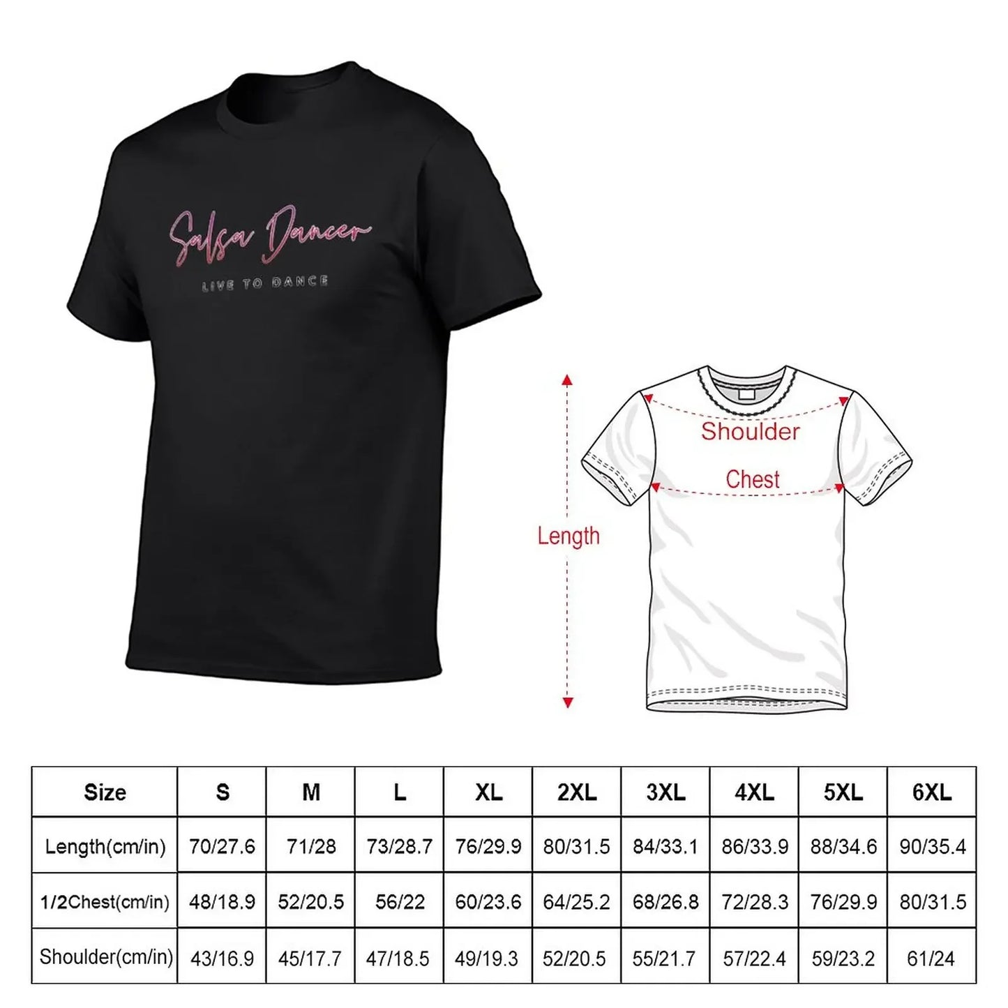 Salsa Dancer - Live To Dance T-Shirt oversized blacks t shirt for men
