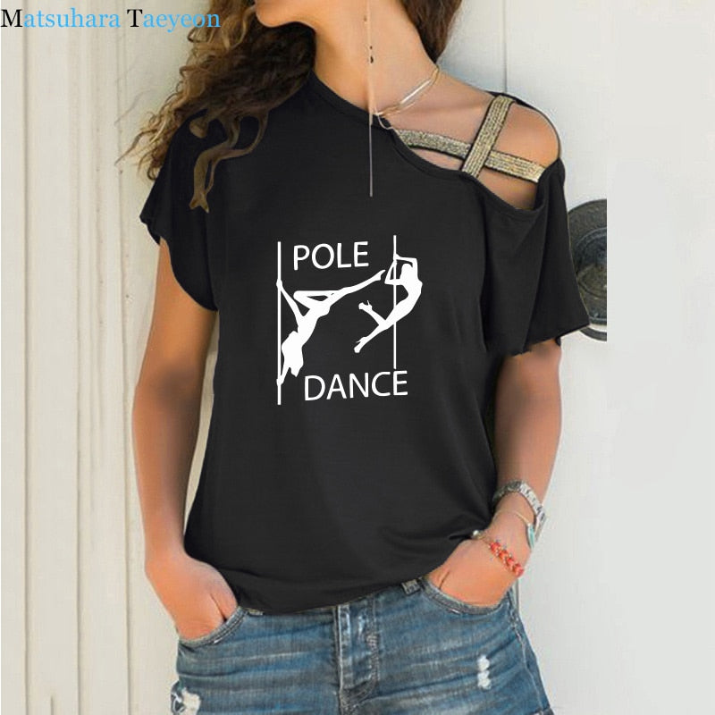 Newest Pole Dance Funny T Shirt Women's Sexy Dancer Printed T-Shirt High Quality Hipster Short Sleeve Tee Tops Tshirt Femenina - World Salsa Championships