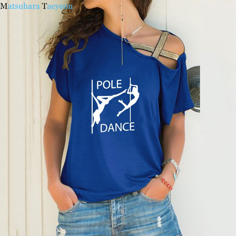 Newest Pole Dance Funny T Shirt Women's Sexy Dancer Printed T-Shirt High Quality Hipster Short Sleeve Tee Tops Tshirt Femenina - World Salsa Championships