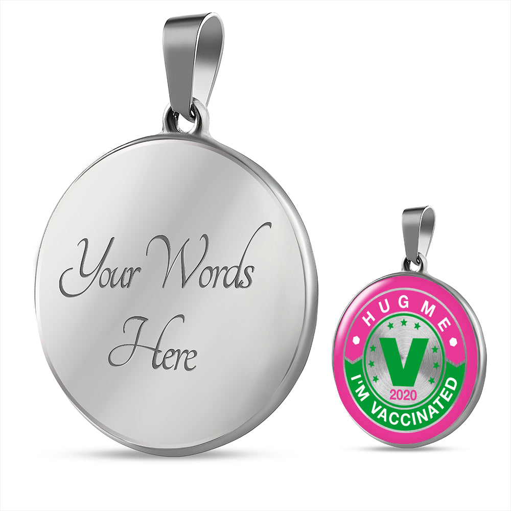 Hug Me , I'm Vaccinated pendant - World Salsa Championships