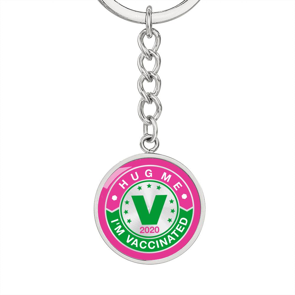 Hug Me . I'm Vaccinated key chain - World Salsa Championships