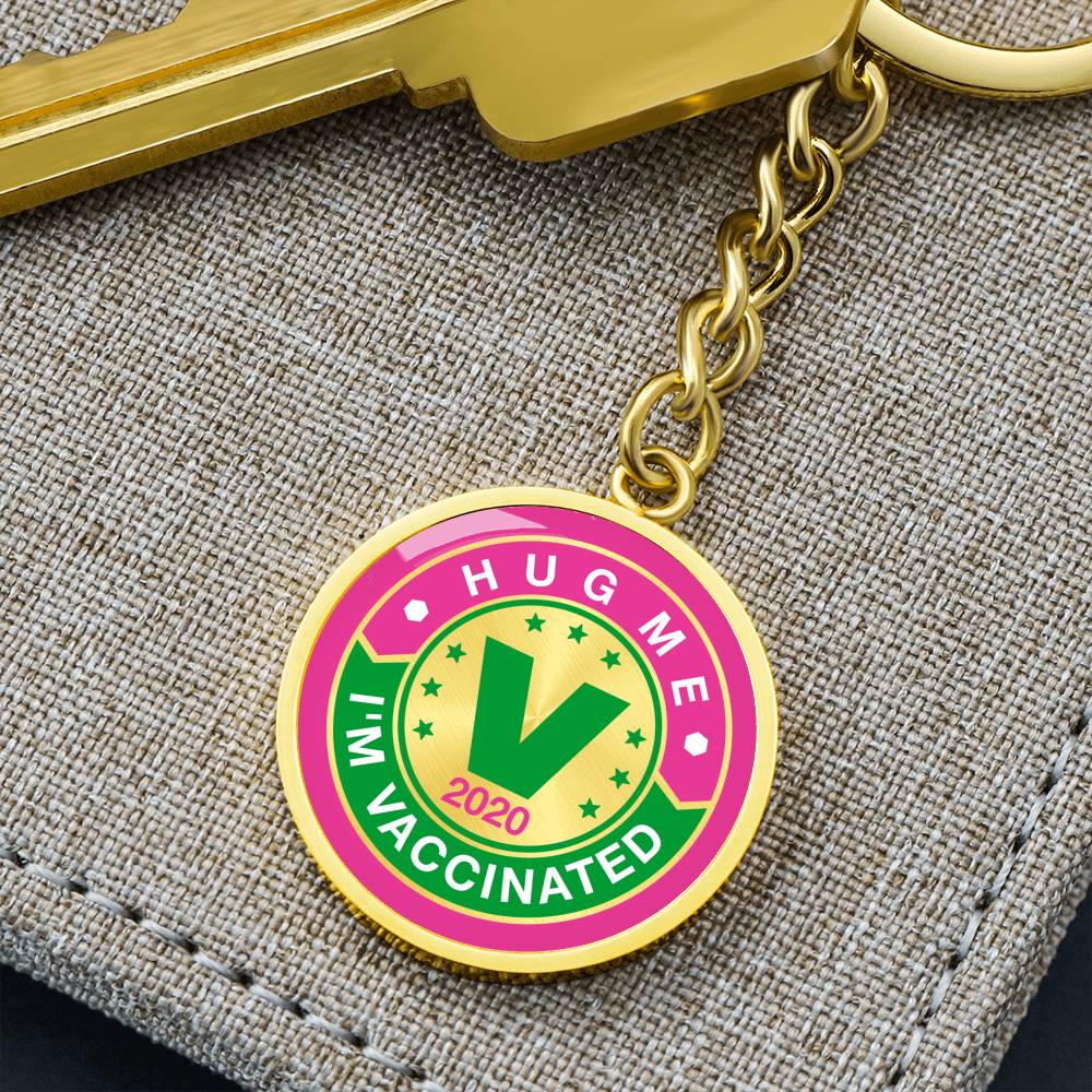 Hug Me . I'm Vaccinated key chain - World Salsa Championships