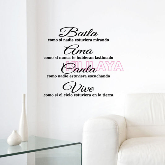 Spanish motto Baila Ama Canta Vive Vinyl Wall Stickers For Living Room and Bedroom Mural decals For House decor DW0986 - World Salsa Championships